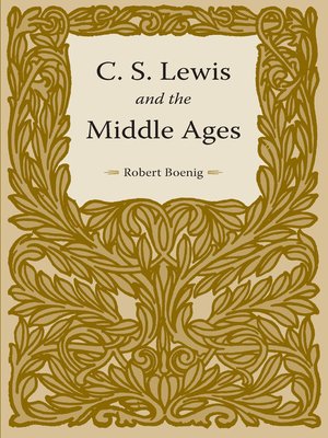 cover image of C. S. Lewis and the Middle Ages